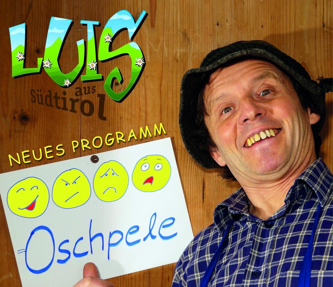 Luis aus Südtirol - Oschpele