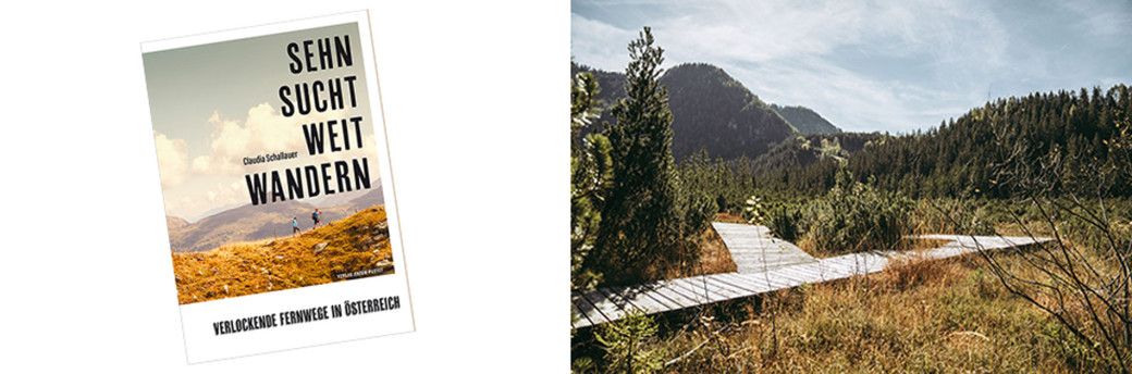 Einer der vier Weitwanderwege, die im Buch vorgestellt werden, ist der Luchstrail, der durch die Nationalparks Kalkalpen und Gesäuse sowie das Wildnisgebiet Dürrenstein-Lassingtal führt.