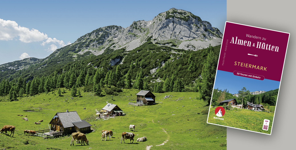 Es ist Wanderzeit! Auf zu 50 Touren mit Einkehr in den steirischen Bergen.
